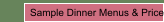 Sample Dinner Menus & Prices